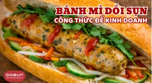 BÁNH MÌ DỒI SỤN KINH DOANH